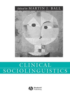 cover image of Clinical Sociolinguistics